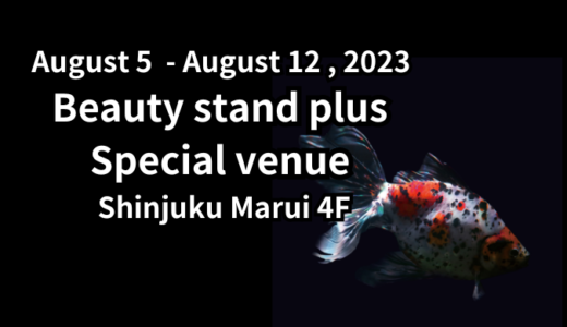 2nd, Beauty stand plus special venue in Tokyo