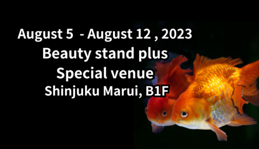 3nd, Beauty stand plus special venue in Tokyo